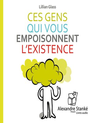 cover image of Ces gens qui vous emposonnent l'existance